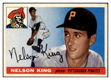 1955 Topps Baseball #112 Nelson King Pirates NR-MT 524672