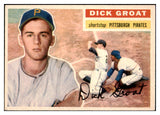 1956 Topps Baseball #024 Dick Groat Pirates EX-MT Gray 524791