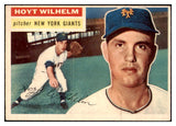 1956 Topps Baseball #307 Hoyt Wilhelm Giants EX-MT 524802