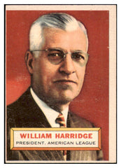 1956 Topps Baseball #001 William Harridge President VG-EX White 524928