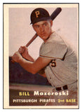 1957 Topps Baseball #024 Bill Mazeroski Pirates EX 524970