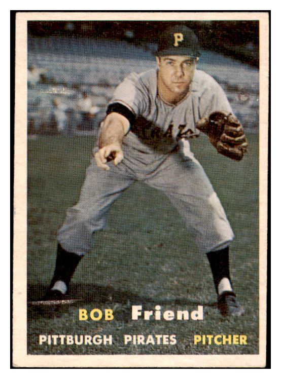 1957 Topps Baseball #150 Bob Friend Pirates EX 524974