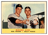 1958 Topps Baseball #334 Bob Friend Billy Pierce VG-EX 525059