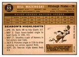 1960 Topps Baseball #055 Bill Mazeroski Pirates EX 525115