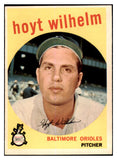 1959 Topps Baseball #349 Hoyt Wilhelm Orioles EX-MT 525365