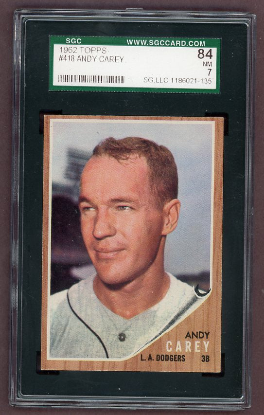 1962 Topps Baseball #418 Andy Carey Dodgers SGC 7 NM 526034