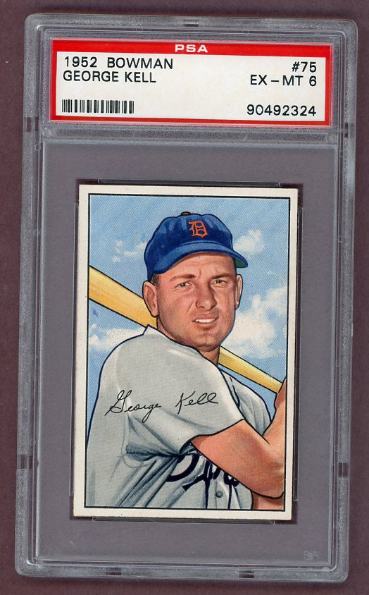 1952 Bowman Baseball #075 George Kell Tigers PSA 6 EX-MT 526101