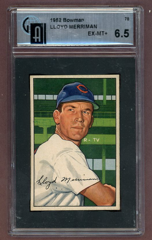 1952 Bowman Baseball #078 Lloyd Merriman Reds GAI 6.5 EX-MT+ 526115