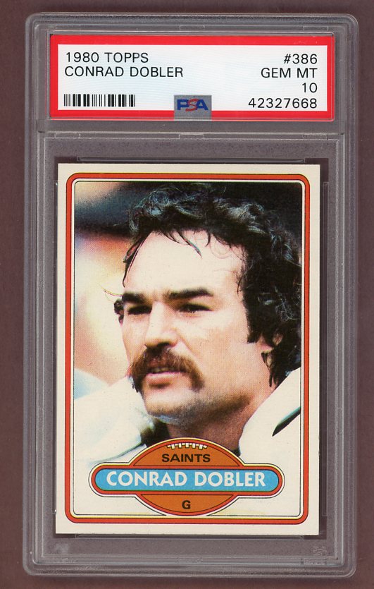 1980 Topps Football #386 Conrad Dobler Saints PSA 10 GEM MINT 526145