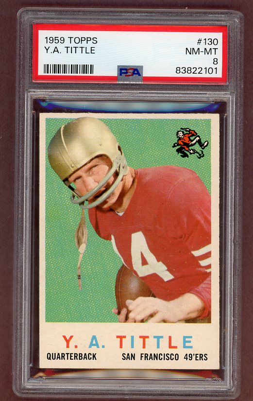 1959 Topps Football #130 Y.A. Tittle 49ers PSA 8 NM/MT 526194