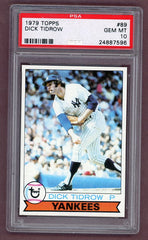 1979 Topps Baseball #089 Dick Tidrow Yankees PSA 10 GEM MINT 526288
