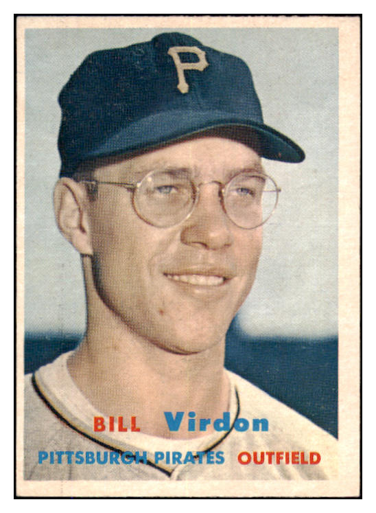 1957 Topps Baseball #110 Bill Virdon Pirates EX-MT 527420