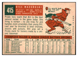 1959 Topps Baseball #415 Bill Mazeroski Pirates EX 527513