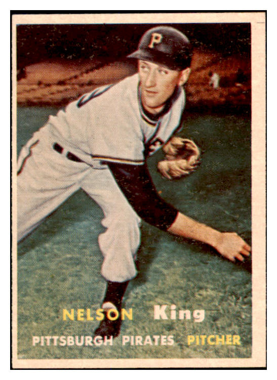 1957 Topps Baseball #349 Nelson King Pirates EX 527639
