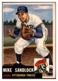 1953 Topps Baseball #247 Mike Sandlock Pirates EX 528068