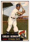 1953 Topps Baseball #243 Carlos Bernier Pirates EX 528069
