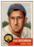 1953 Topps Baseball #072 Fred Hutchinson Tigers EX-MT 528079