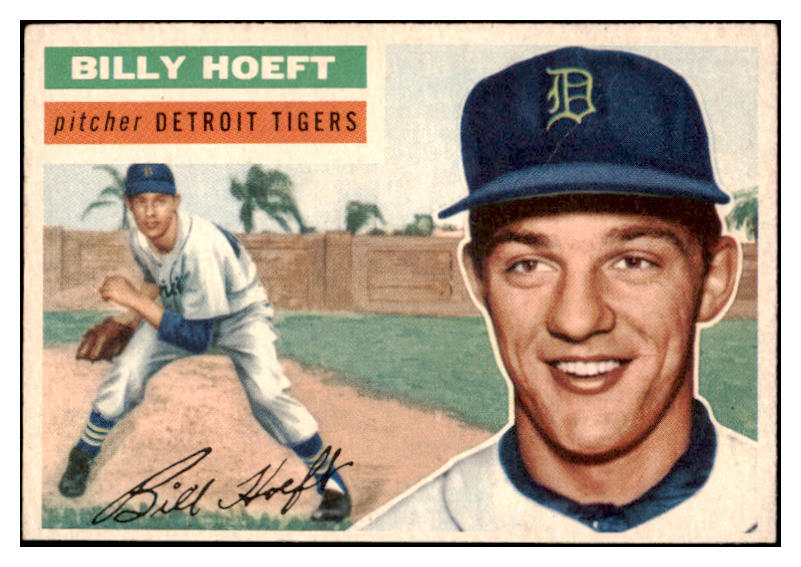 1956 Topps Baseball #152 Billy Hoeft Tigers EX-MT Gray 528213