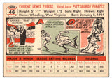 1956 Topps Baseball #046 Gene Freese Pirates EX-MT White 528262