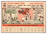 1956 Topps Baseball #096 Bill Tremel Cubs EX-MT White 528379