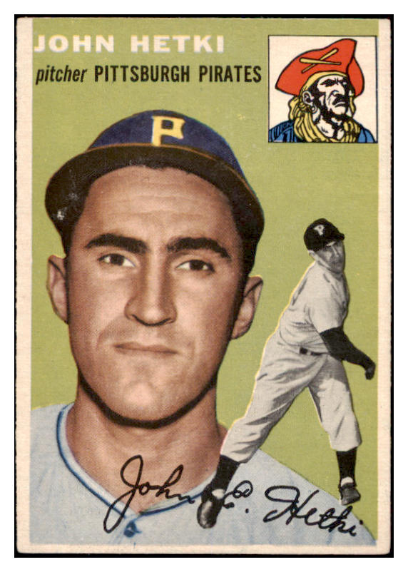 1954 Topps Baseball #161 John Hetki Pirates EX 528481