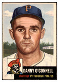 1953 Topps Baseball #107 Danny O'Connell Pirates EX-MT 528607