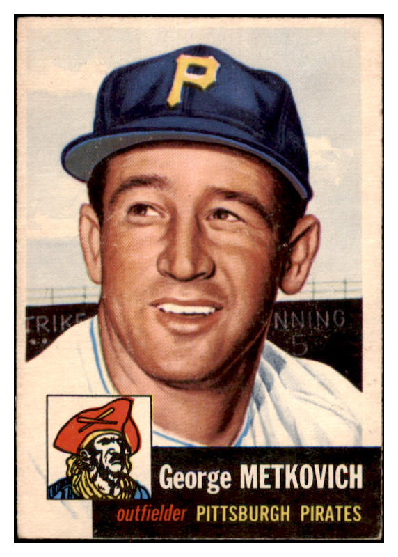 1953 Topps Baseball #058 George Metkovich Pirates EX 528634