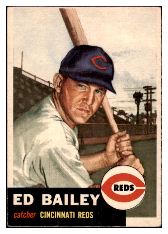 1953 Topps Baseball #206 Ed Bailey Reds EX 528651