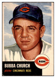 1953 Topps Baseball #047 Bubba Church Reds EX 528706