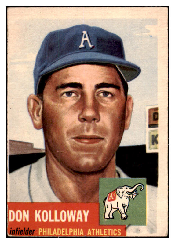 1953 Topps Baseball #097 Don Kolloway A's EX 528718