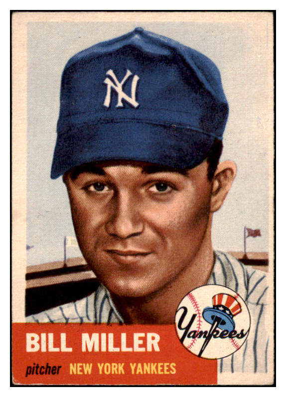 1953 Topps Baseball #100 Bill Miller Yankees EX 528731