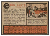 1962 Topps Baseball #170 Ron Santo Cubs EX-MT 529165