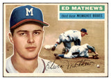 1956 Topps Baseball #107 Eddie Mathews Braves VG-EX White 529285