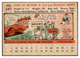 1956 Topps Baseball #107 Eddie Mathews Braves EX White 529318
