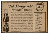 1958 Hires #067 Ted Kluszewski Pirates EX-MT No Tab 529604