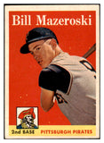 1958 Topps Baseball #238 Bill Mazeroski Pirates EX-MT 530207