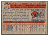 1957 Topps Baseball #293 Ted Abernathy Senators EX-MT 530397