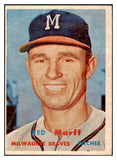 1957 Topps Baseball #321 Red Murff Braves EX 530623