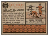 1962 Topps Baseball #461 Ken Hubbs Cubs EX-MT 530990