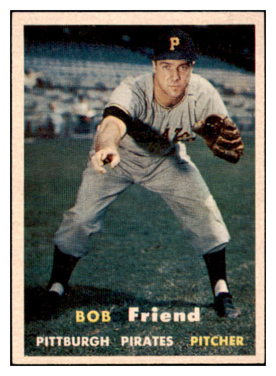 1957 Topps Baseball #150 Bob Friend Pirates EX-MT 530996