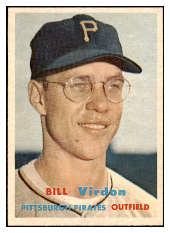 1957 Topps Baseball #110 Bill Virdon Pirates EX-MT 531028