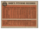1962 Topps Baseball #143 Babe Ruth Yankees EX-MT 531046