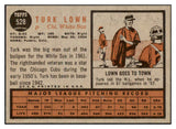 1962 Topps Baseball #528 Turk Lown White Sox NR-MT 531068
