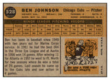 1960 Topps Baseball #528 Ben Johnson Cubs NR-MT 531198