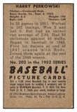 1952 Bowman Baseball #202 Harry Perkowski Reds EX-MT 531470