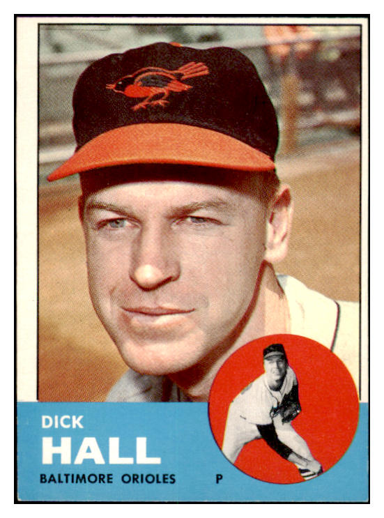 1963 Topps Baseball #526 Dick Hall Orioles EX-MT 531566