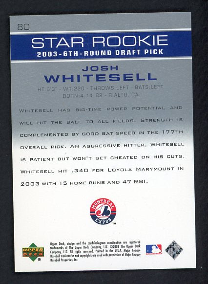 2003 Upper Deck #080 Josh Whitesell Expos Signed Autographed 532017