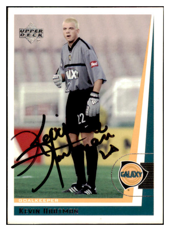 1999 Upper Deck #009 Kevin Hartman Galaxy Signed Autographed 532050