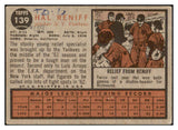 1962 Topps Baseball #139 Hal Reniff Yankees GD-VG ink back Variation 532234