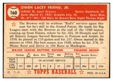 1952 Topps Baseball #160 Owen Friend Browns Good back damage 532700
